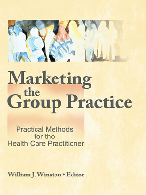 cover image of Marketing the Group Practice
